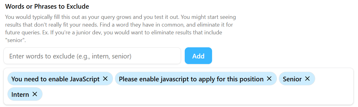 Words or Phrases to Exclude Input Field Words or Phrases to Exclude Input Field